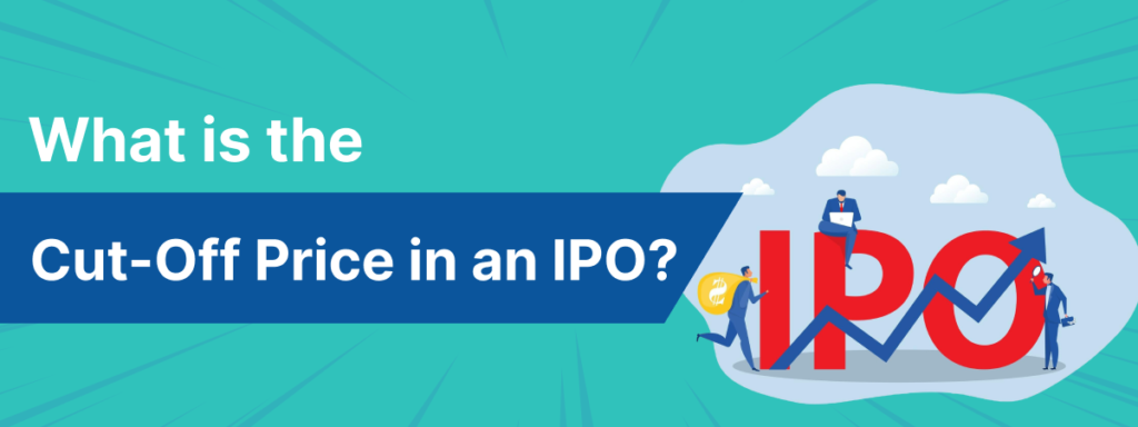 What is the Cut-Off Price in an IPO?