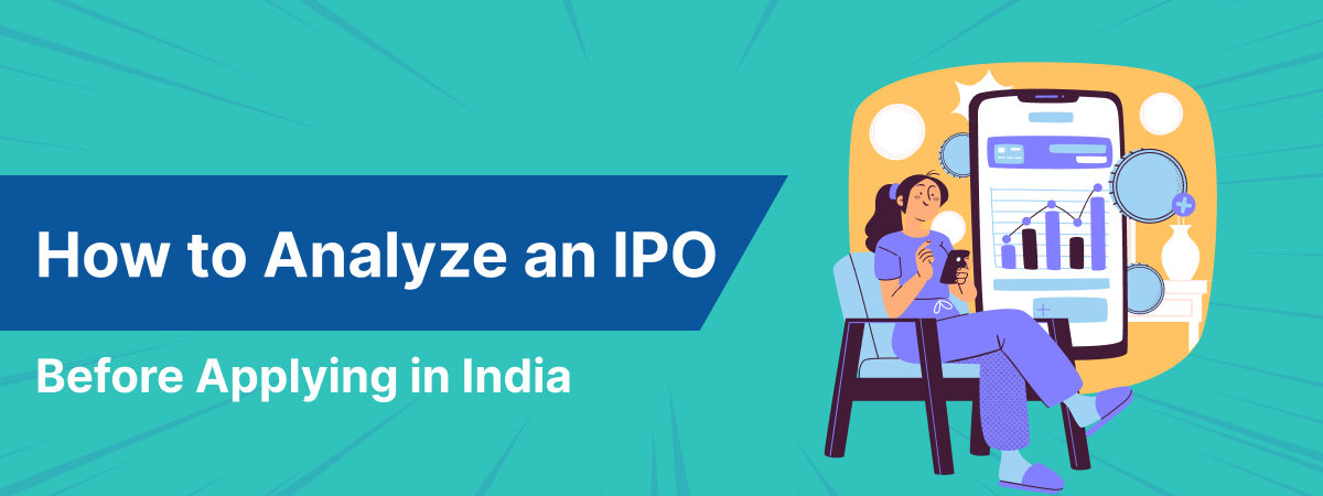 How to Analyze an IPO Before Applying in India