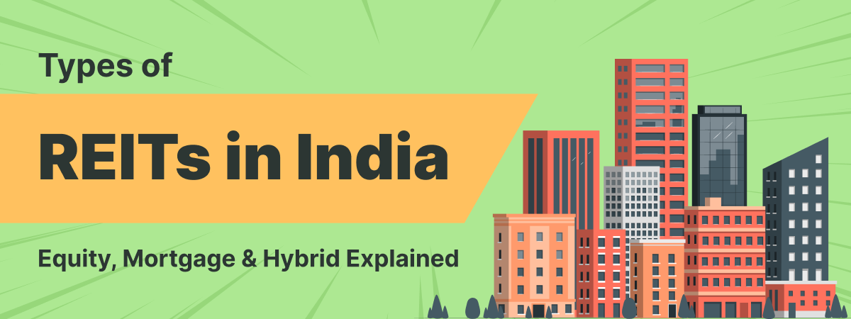 Types of REITs in India