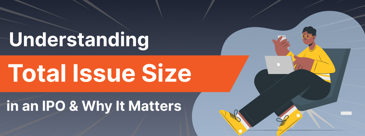 Understanding Total Issue Size